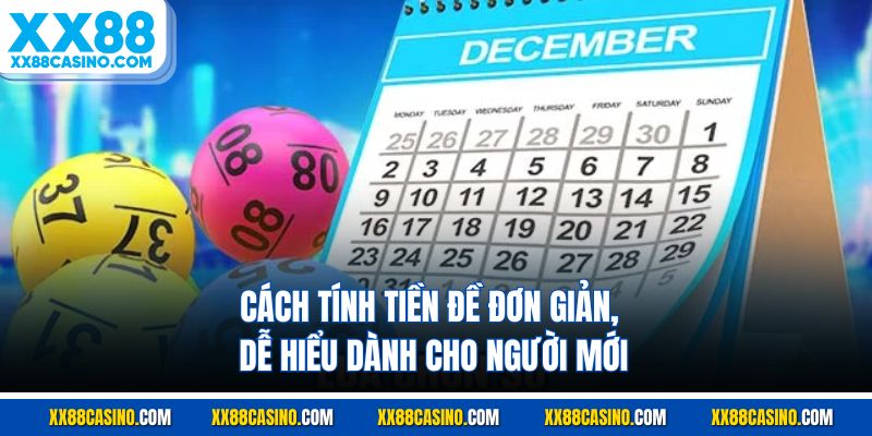 Cách Tính Tiền Đề Đơn Giản, Dễ Hiểu Dành Cho Người Mới
